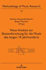 Neue Ansätze zur Skizzenforschung für die Musik des langen 19. Jahrhunderts