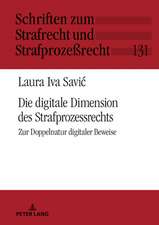 DIE DIGITALE DIMENSION DES STRAFPROZESH