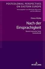 Nach der Einsprachigkeit