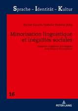 Minorisation Linguistique Et Inegalites Sociales