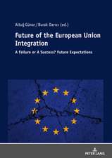 Future of The European Union Integration: