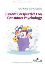 Current Perspectives on Consumer Psychology