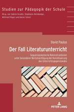 Der Fall Literaturunterricht.