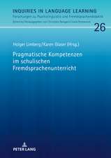 Pragmatische Kompetenzen im schulischen Fremdsprachenunterricht