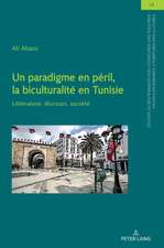 Paradigme En Peril, La Biculturalite En Tunisie