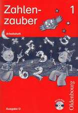 Zahlenzauber 1 D. Arbeitsheft mit CD-ROM. Baden-Württemberg, Berlin, Brandenburg, Bremen, Hamburg, Hessen, Mecklenburg-Vorpommern, Niedersachsen, Nordrhein-Westfalen, Rheinland-Pfalz, Saarland, Sachsen, Sachsen-Anhalt, Schleswig-Holstein