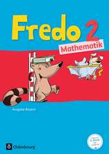 Fredo 2. Jahrgangsstufe Mathematik. Ausgabe Bayern