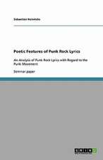 Poetic Features of Punk Rock Lyrics