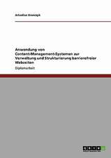 Anwendung von Content-Management-Systemen zur Verwaltung und Strukturierung barrierefreier Webseiten