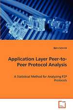 Application Layer Peer-to-Peer Protocol Analysis