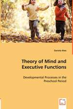 Theory of Mind and Executive Functions