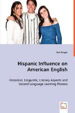 Hispanic Influence on American English