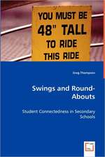 Swings and Round-Abouts