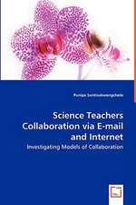 Science Teachers Collaboration via E-mail and Internet