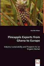 Pineapple Exports from Ghana to Europe