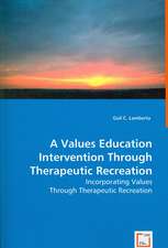 A Values Education Intervention Through Therapeutic Recreation