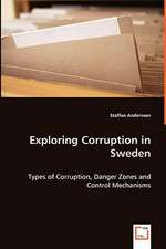 Exploring Corruption in Sweden