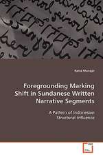 Foregrounding Marking Shift in Sundanese Written Narrative Segments