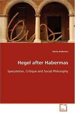 Hegel after Habermas