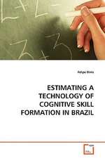 Estimating a Technology of Cognitive Skill Formation in Brazil