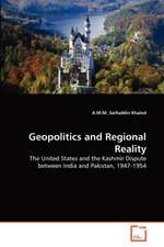 Geopolitics and Regional Reality