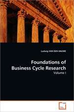 Foundations of Business Cycle Research