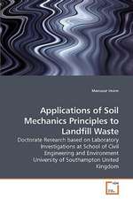 Applications of Soil Mechanics Principles to Landfill Waste