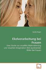 Ekelverarbeitung bei Frauen