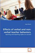 Effects of verbal and non-verbal teacher behaviors,