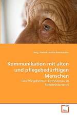 Kommunikation mit alten und pflegebedürftigen Menschen