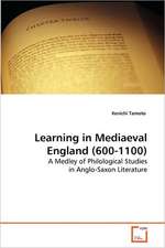 Learning in Mediaeval England (600-1100)