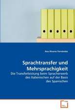 Sprachtransfer und Mehrsprachigkeit