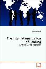 The Internationalization of Banking