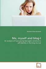 Me, Myself and Blog-I