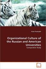 Organizational Culture of the Russian and American Universities