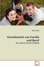 Vereinbarkeit von Familie und Beruf