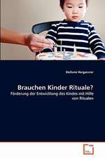 Brauchen Kinder Rituale?