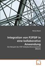 Integration von P2PSIP in eine kollaborative Anwendung