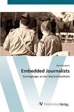 Embedded Journalists