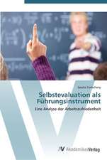 Selbstevaluation als Führungsinstrument