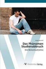 Das Phänomen Studienabbruch