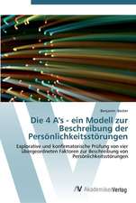 Die 4 A's - ein Modell zur Beschreibung der Persönlichkeitsstörungen