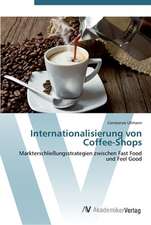 Internationalisierung von Coffee-Shops