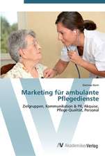 Marketing für ambulante Pflegedienste