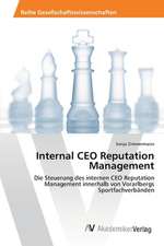 Internal CEO Reputation Management