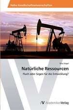 Natürliche Ressourcen