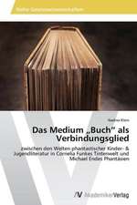 Das Medium „Buch