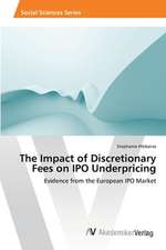 The Impact of Discretionary Fees on IPO Underpricing