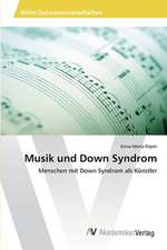 Musik Und Down Syndrom