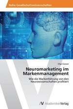 Neuromarketing im Markenmanagement